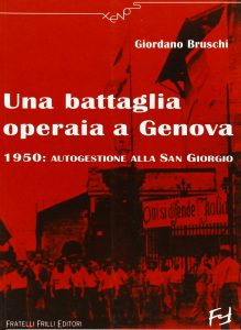 2005 Bruschi Una battaglia operaia cop 219x300