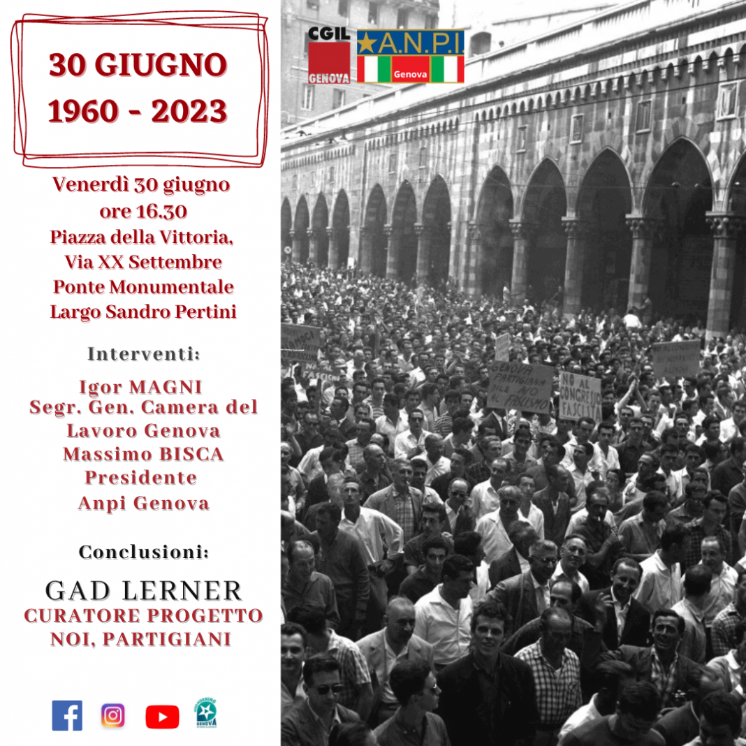 30 giugno 1960 – 30 giugno 2023: a Genova la manifestazione Camera del Lavoro e Anpi
