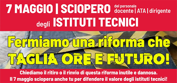 Scuola. Giovedì 7 maggio sciopero del personale degli Istituti tecnici. 
