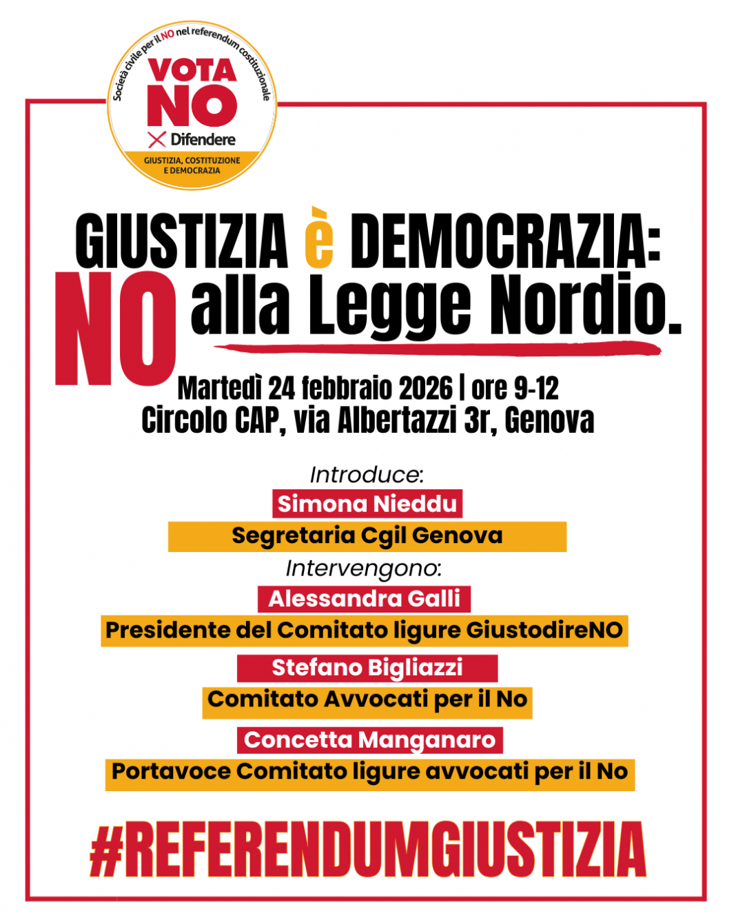 "Vota NO al referendum sulla giustizia": martedì 24 Circolo Autorità Portuale Via Albertazzi Genova