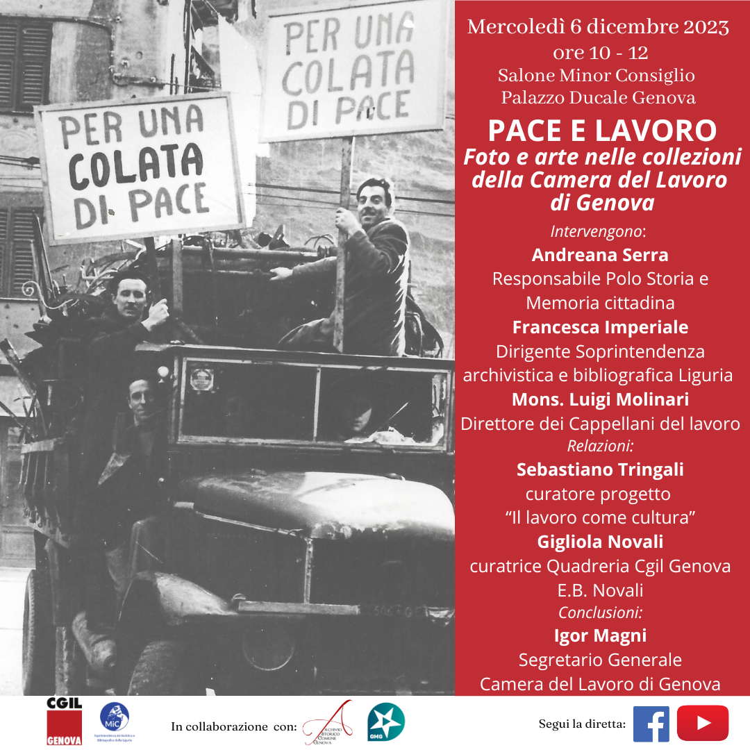 Pace e Lavoro: foto e arte nelle collezioni della Camera del Lavoro di Genova