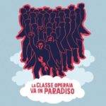 la-CLASSE-OPERAIA-VA-IN-PARADISO