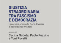 ” Presentazione libro – “Giustizia straordinaria tra fascismo e democrazia. I processi presso le Corti d’assise e nei Tribunali militari”