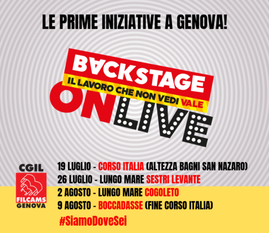 #BackStage On Live “Il Lavoro che Non Vedi Vale”. Da domani 19 luglio parte anche a Genova la campagna per i lavoratori stagionali.
