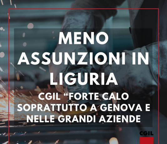 Meno assunzioni in Liguria: Cgil “Forte calo soprattutto a Genova e nelle grandi aziende”