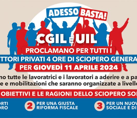 Giovedì 11 aprile 2024 sciopero generale di Cgil e Uil con iniziative su tutti i territori della Liguria