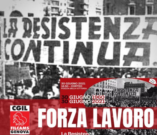 30 giugno 1960, la forza lavoro è protagonista. Ecco perchè scendere ancora piazza.