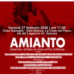 “Amianto Genova: storia di una lotta operaia” : venerdì 27 febbraio 2026 ore 17.00 presso la Casa nel Parco – Via Lagaccio 41
