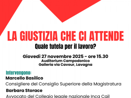 “La giustizia che ci attende. Quale tutela per il lavoro?” L’iniziativa all’Auditorium Campodonico di Lavagna