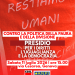 “Restiamo umani”: sabato 11 luglio presidio Cgil e Anpi in via Cesarea