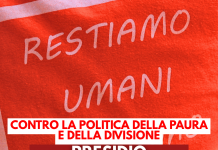 “Restiamo umani”: sabato 11 luglio presidio Cgil e Anpi in via Cesarea