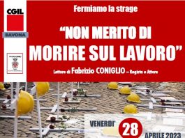 Cgil Savona: convegno sulla sicurezza sul lavoro dal titolo “Non merito di morire sul lavoro”.