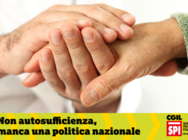 Una legge nazionale sulla non autosufficienza è il nostro obiettivo