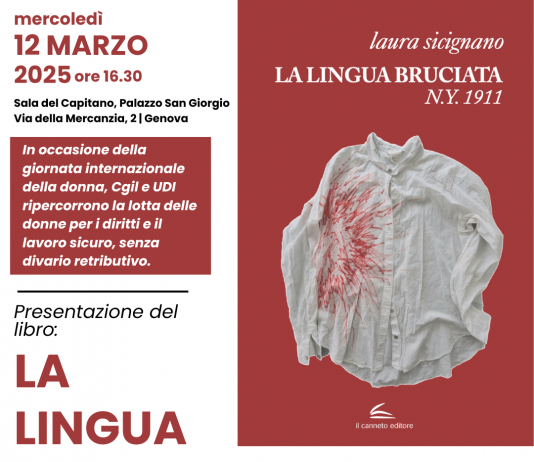 Giornata Internazionale della Donna: mercoledì 12 marzo 2025 a Genova la presentazione del libro “La lingua bruciata, N.Y. 1911” di Laura Sicignano