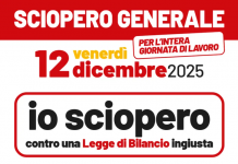 ‘Io sciopero contro una Legge di Bilancio ingiusta’, Venerdì 12 dicembre 2025 sciopero generale Cgil per l’intera giornata di lavoro